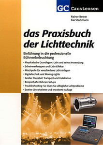 Das Praxisbuch der Lichttechnik